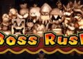 boss rush
